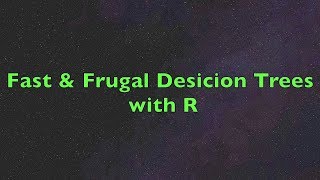 Fast & Frugal Decision Trees with R | FFTrees | Example using Apple Stock Buying/Selling Decisions
