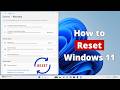 How to Reset Windows 11 without Losing Data easy way