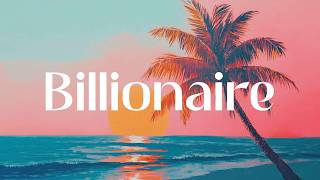 Travie McCoy - Billionaire (feat. Bruno Mars) (Lyrics)