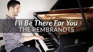 Friends Theme (I'll Be There For You) - The Rembrandts | Piano Cover + Sheet Music