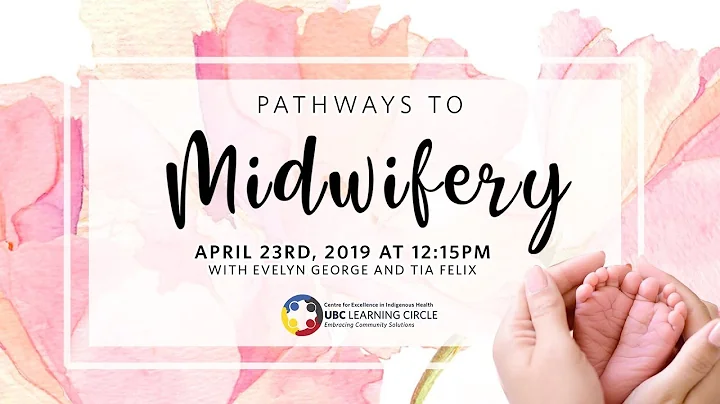 Pathways to Midwifery with Evelyn George & Tia Felix