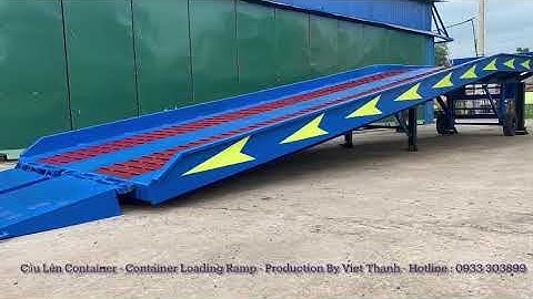 Cầu Lên Container - Container Loading Ramp