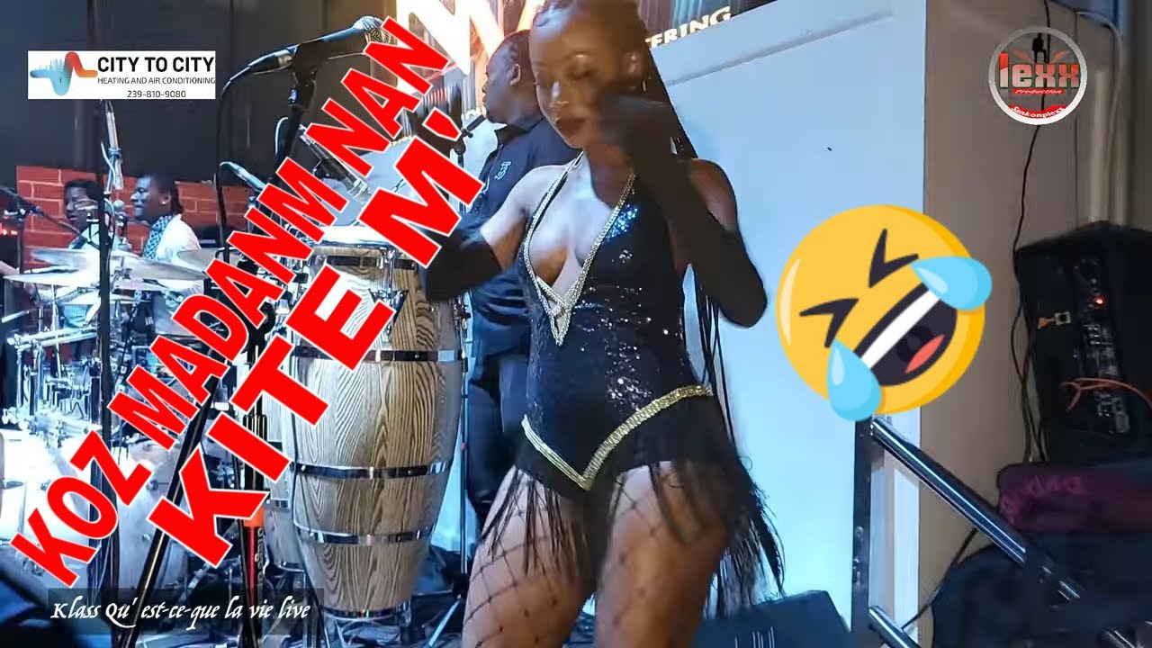 MEN BAL KOTE CADELOUSE FÈ MADANM MWEN KITE M NAN. QU'EST CE QUE LA VIE  KLASS LIVE NE VAULT CAFE