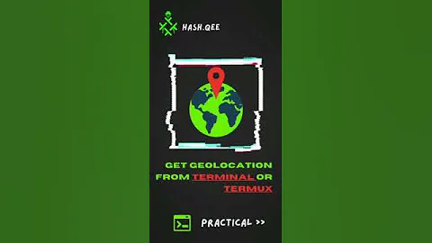 How to get Location Using Termux | In 20 Sec | HashQee | Termux
