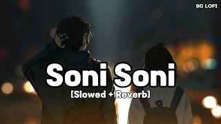 Soni Soni | Ishq Vishk Rebound | Rohit Saraf, Pashminal @Darshan RavalDZ | BG Lofi