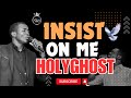 INSIST ON ME HOLYGHOST || MIN THEOPHILUS SUNDAY 2024 #mintheophilussunday 🔥🔥🔥🔥