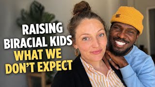 Raising Biracial Kids: What We Didn't Expect" (Vol. 2)
