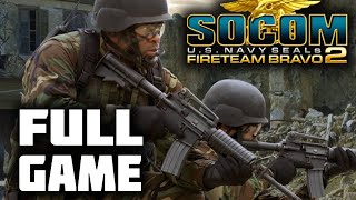 SOCOM: U.S. Navy SEALs Fireteam Bravo 2 - Longplay Full Walkthrough | No commentary