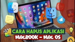 Cara Uninstall aplikasi di macOS | Cara hapus aplikasi di macOS