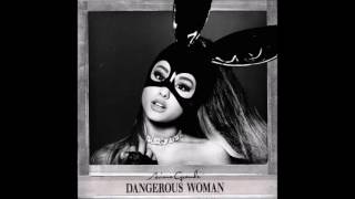 Ariana Grande Dangerous Woman