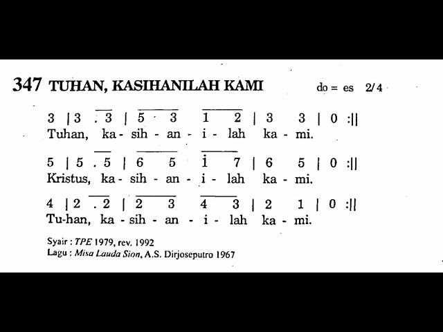 TUHAN, KASIHANILAH KAMI - Puji Syukur No. 347 class=