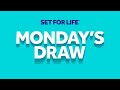 The National Lottery Set For Life draw results from Monday 18 May 2026