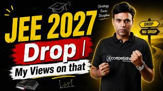 JEE Drop Year 2027: Who Should Actually Drop & Who Shouldn't?
