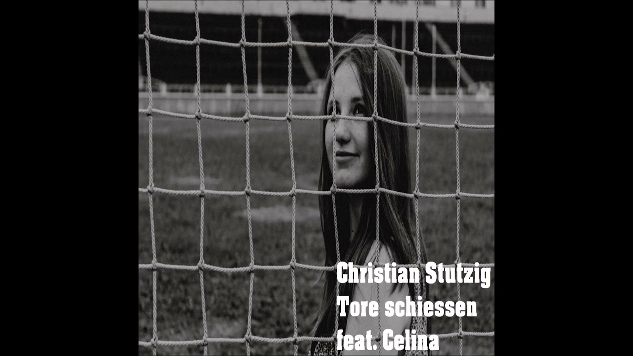 Watch Christian Stutzig - Tore schiessen feat. Celina on YouTube Watch Christian Stutzig - Tore schiessen feat. Celina on YouTube