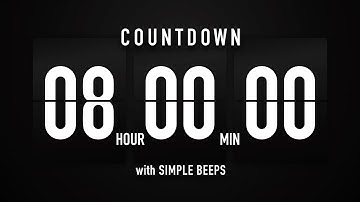 8 Hour Countdown Timer 🕙 Flip Clock with Simple Beeps 🔊🖤