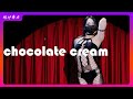 260120 | LAYSHA | Chocolate Cream #dancecover