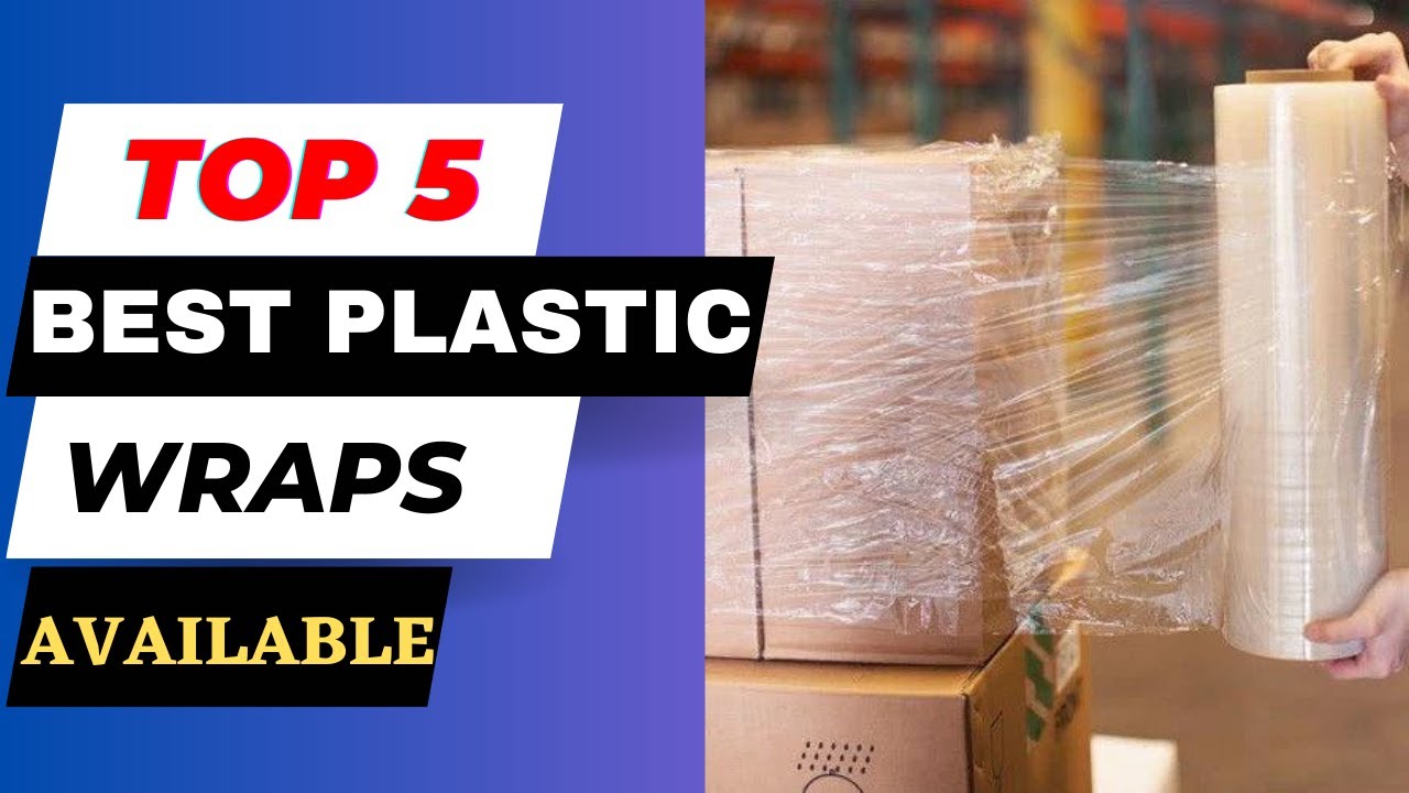 Ultimate Guide Best Plastic Wrap for Fresh and Hygienic Food Storage