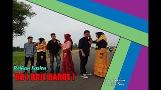lagu aceh terbaru 2018 BB (BAJE BAROE)