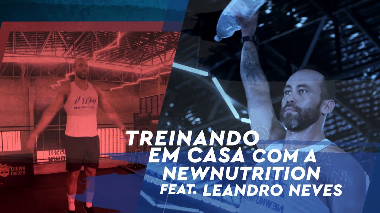 Treino de Cross Training em casa na quarentena | NewNutrition