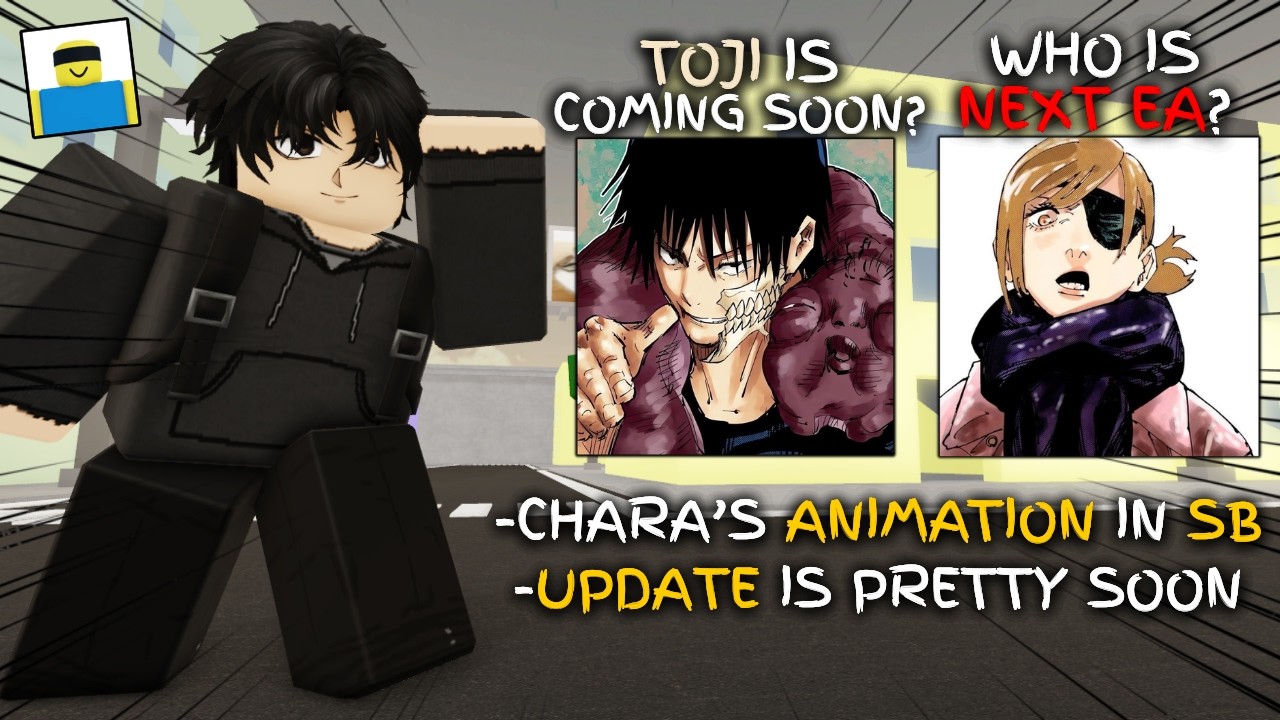 TOJI IS COMING IN JJS SOON + WHO'S THE NEXT EA? AND SOME CHARA INFO | Jujutsu Shenanigans