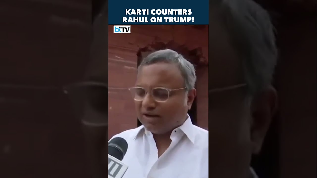 Karti Chidambaram On Dead Economy Remark Don T Take Trump Seriously He S Just A Showman 