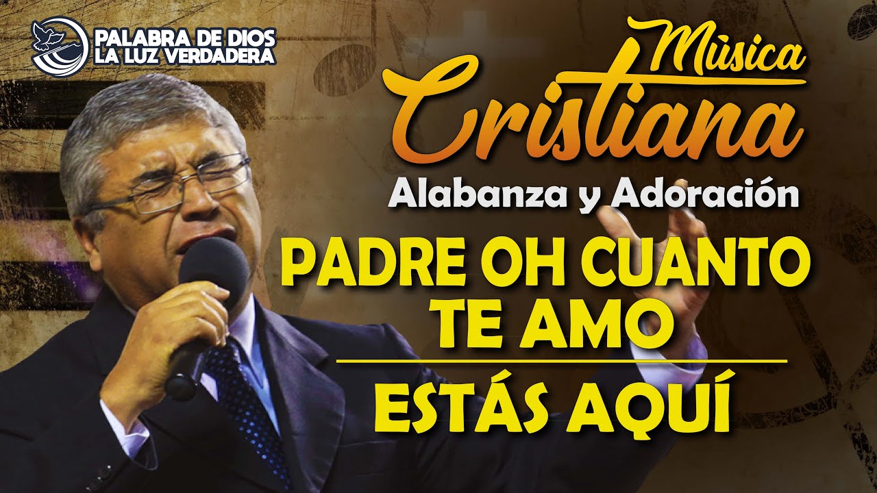 Pastor Andrés Espejo, Adoracion: Padre oh cuanto te amo // Estas aqui