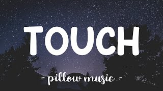 Touch - Pia Mia (Lyrics) 🎵 Resimi