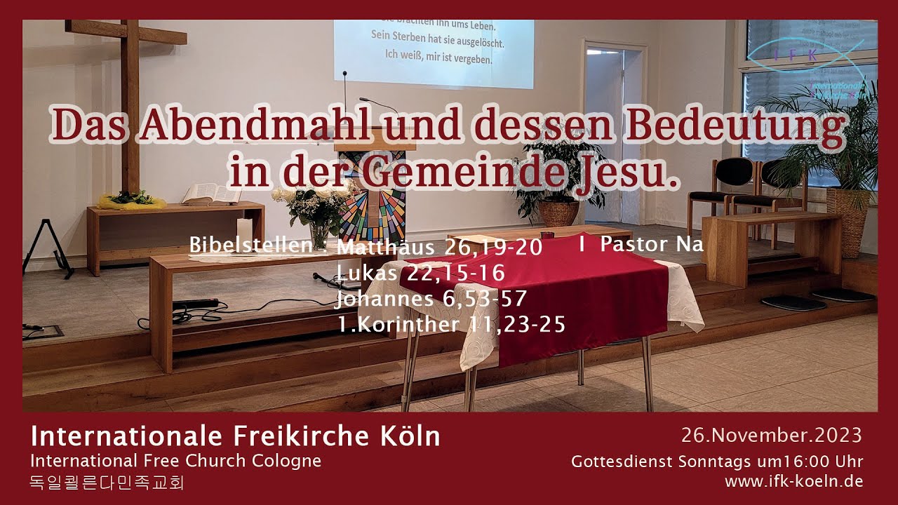 das-abendmahl-und-dessen-bedeutung-in-der-gemeinde-jesu-youtube
