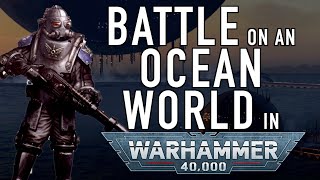 40 Facts and Lore on the Ocean World of Numinal in Warhammer 40K