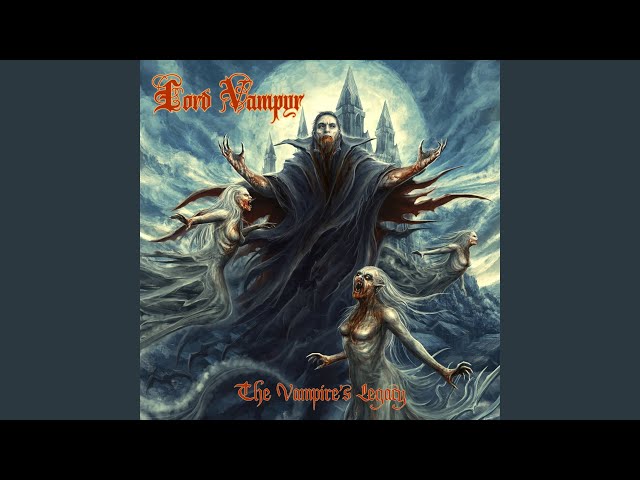 Lord Vampyr - Blood Ballad