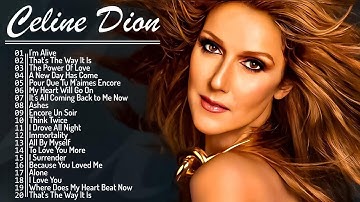 CÉLINE DION - ALBUM | Greatest Hits Immortal Of Céline Dion 20 Hits - Celine Dion Hits With Lyrics