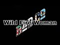 BAD COMPANY Wild Fire Woman Lyric Video BAD COMPANY Wild Fire Woman Lyric Video