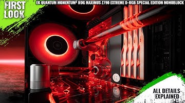 EK Quantum Momentum² ROG Maximus Z790 Extreme D-RGB Special Edition Monoblock Launched - Price € 800