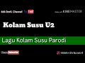 Download Lagu Lagu kolam susu parody