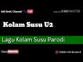 Lagu kolam susu parody