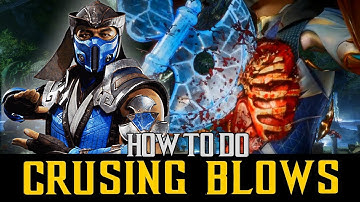 MK11 EXPLAINED - HOW TO DO ALL CRUSHING BLOWS WITH SUBZERO! EXPLAINING HOW THEY WORK!