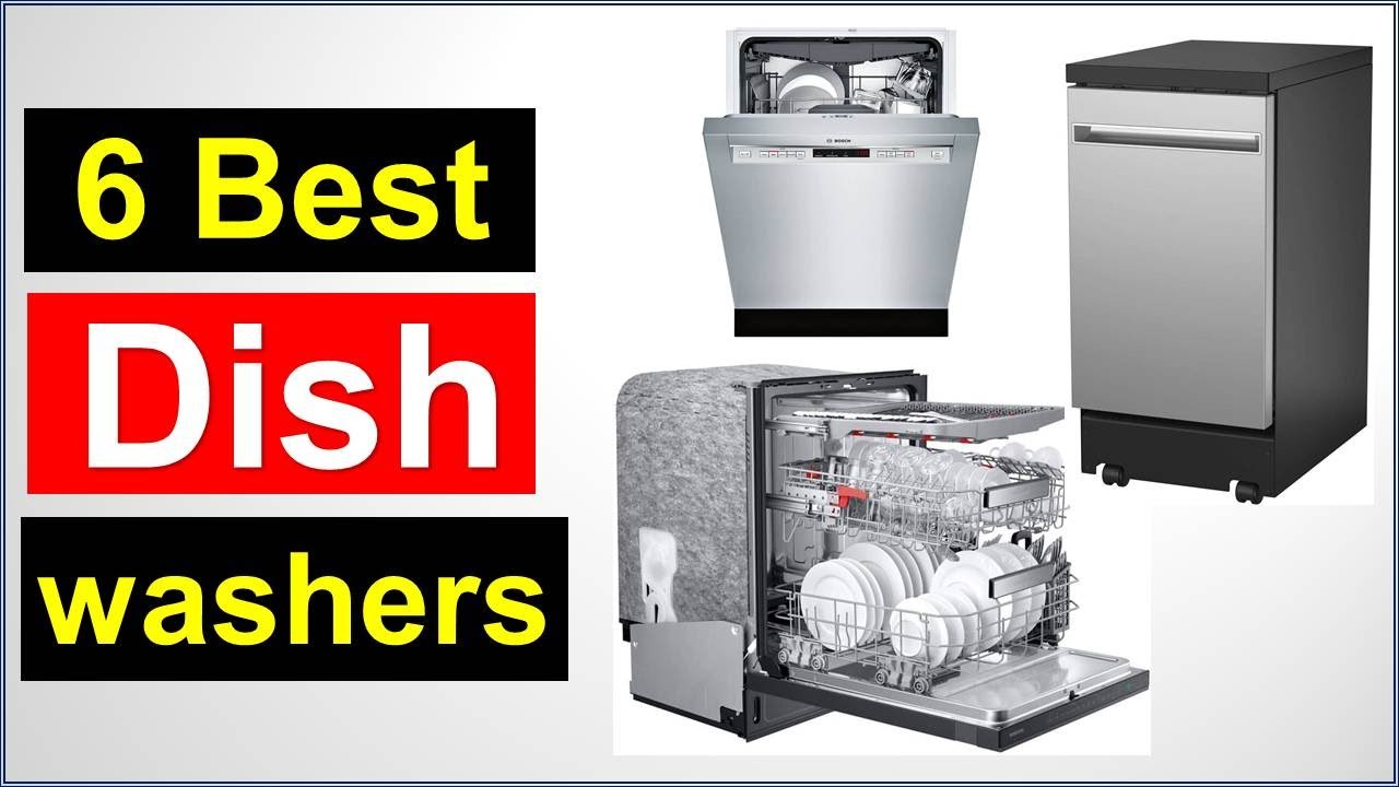 Best 6 Dishwashers 2023 review YouTube