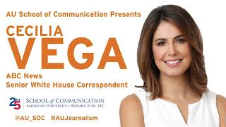 Cecilia Vega on Being a Student at the American University School of Communication