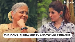 The Icons: Sudha Murty and Twinkle Khanna