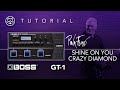 ¡BOSS GT-1! Pink Floyd - Shine On You Crazy Diamond... ¡EN ESPAÑOL!