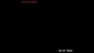 The Red Moons - Liquid Prison Wealth
