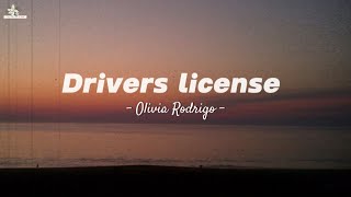 Drivers License - Olivia Rodrigo Lirik Terjemah