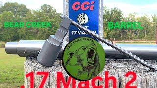 .17 HM2 Gone Wrong: BEAR CREEK Barrel