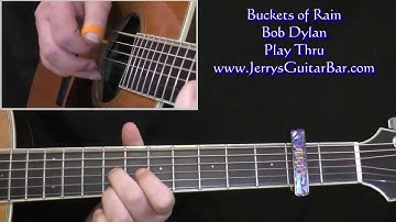Bob Dylan Buckets Of Rain | Guitar Play Thru