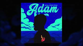 Adam - Душа моей души