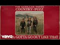 The Cadillac Three - Why Ya Gotta Go Out Like That (Audio)