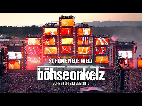 Böhse Onkelz - Schöne neue Welt (Böhse für's Leben 2015)