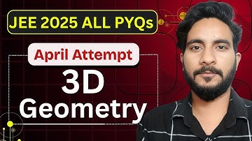 JEE Mains 2025 PYQ - 3D Geometry | Class 12 | April Attempt Solutions | Maths Chapter Wise PYQs