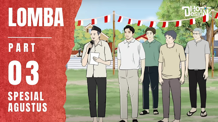 LOMBA PART 3 (SPESIAL AGUSTUS) - Animasi Sekolah
