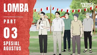 LOMBA PART 3 (SPESIAL AGUSTUS) - Animasi Sekolah